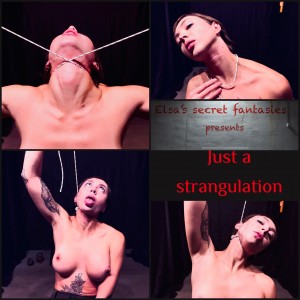 Just a strangulation - Elsa has a long and beautiful neck. Some tell her that her neck was created specifically for strangulation and hanging. For you, a thin rope cutting into her neck, taken in close-up.