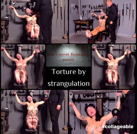 Elsas secret fantasies - Torture by strangulationFHD